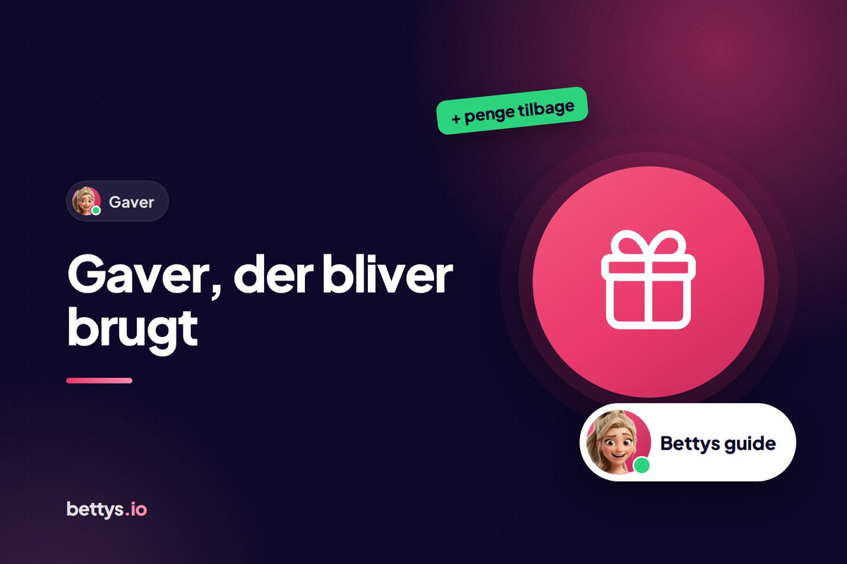 Betty fra Bettys med en gaveæske og overskriften "Gaver, der bliver brugt"