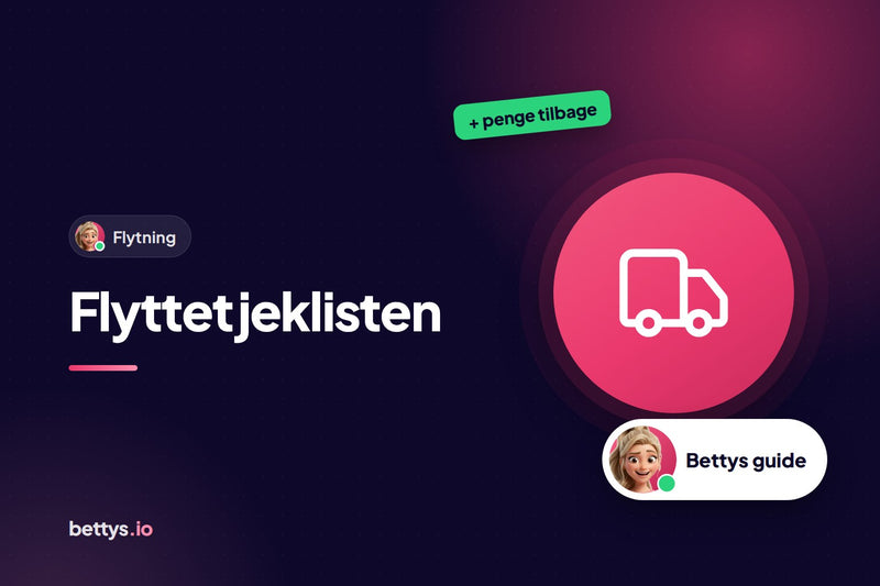 Betty fra Bettys med en flyttebil og overskriften "Flyttetjeklisten"