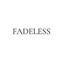 Fadeless